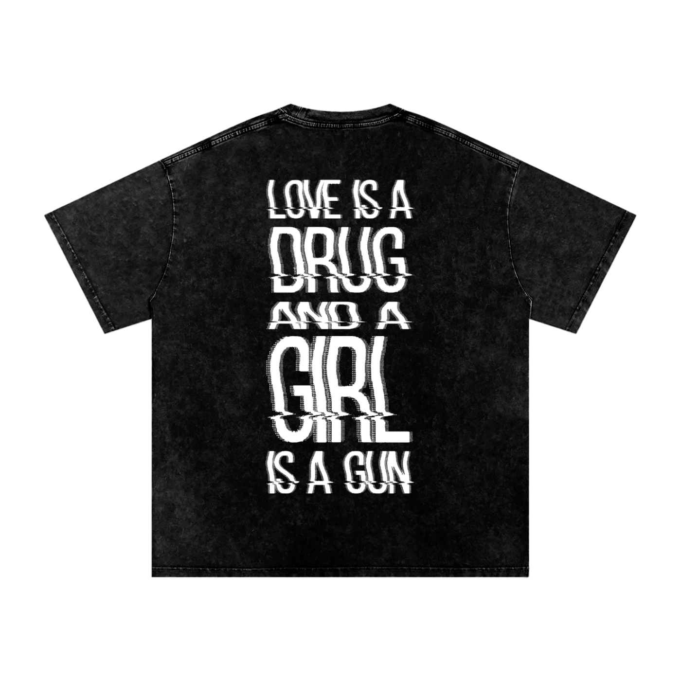LOVE IS A DRUG T-SHIRT