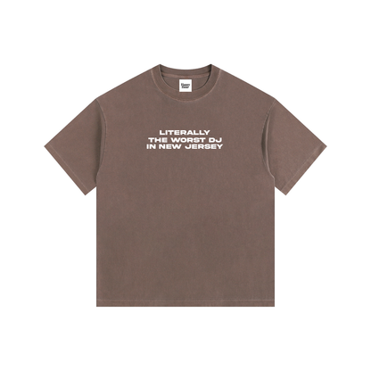 WORST DJ IN NJ T-SHIRT