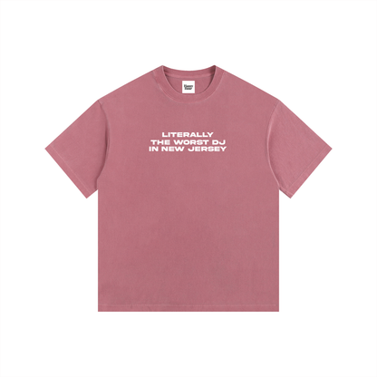 WORST DJ IN NJ T-SHIRT